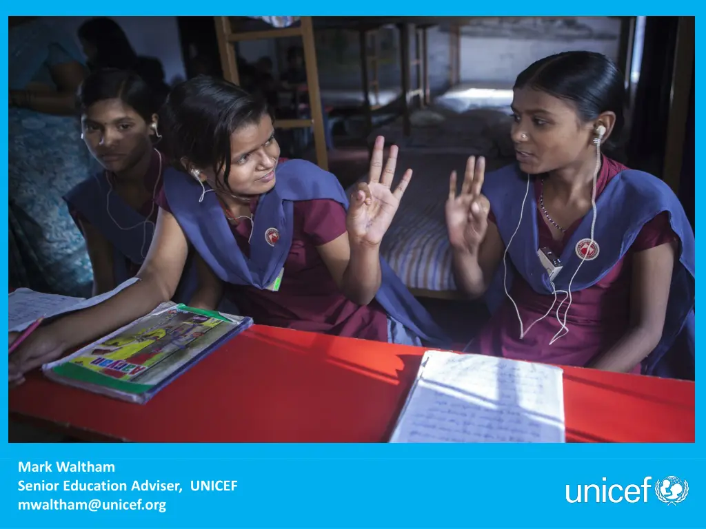 mark waltham senior education adviser unicef