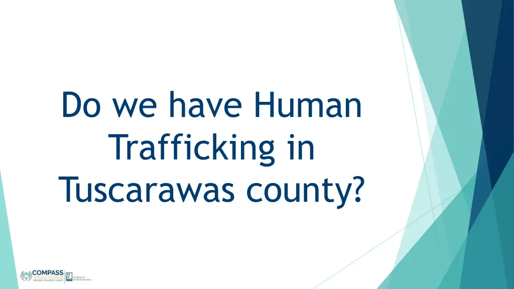 do we have human trafficking in tuscarawas county