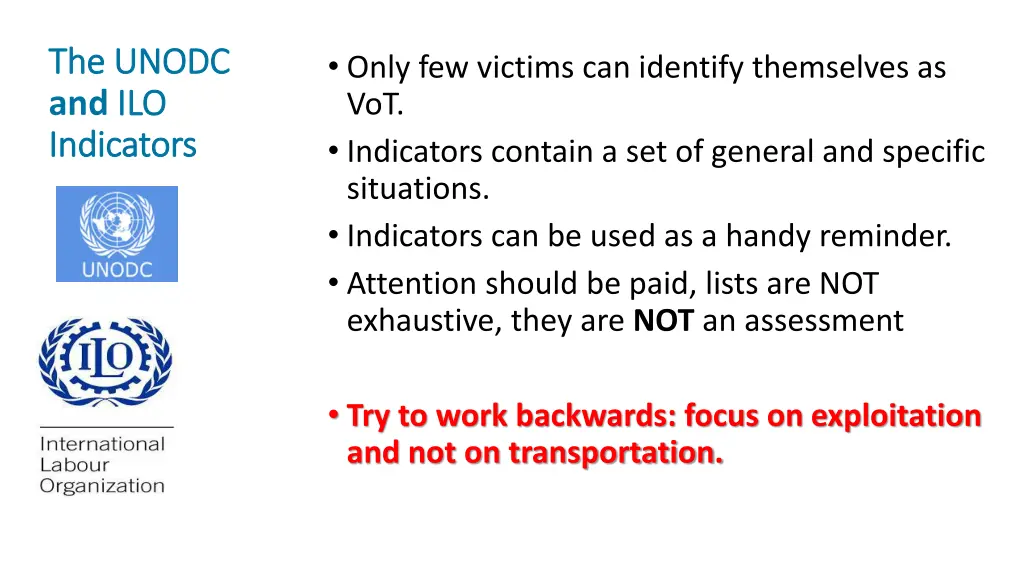 the unodc the unodc and ilo ilo indicators