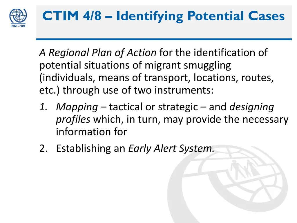 ctim 4 8 identifying potential cases