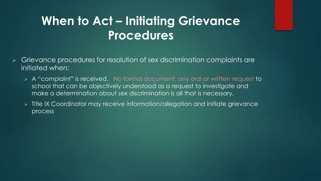 when to act initiating grievance procedures
