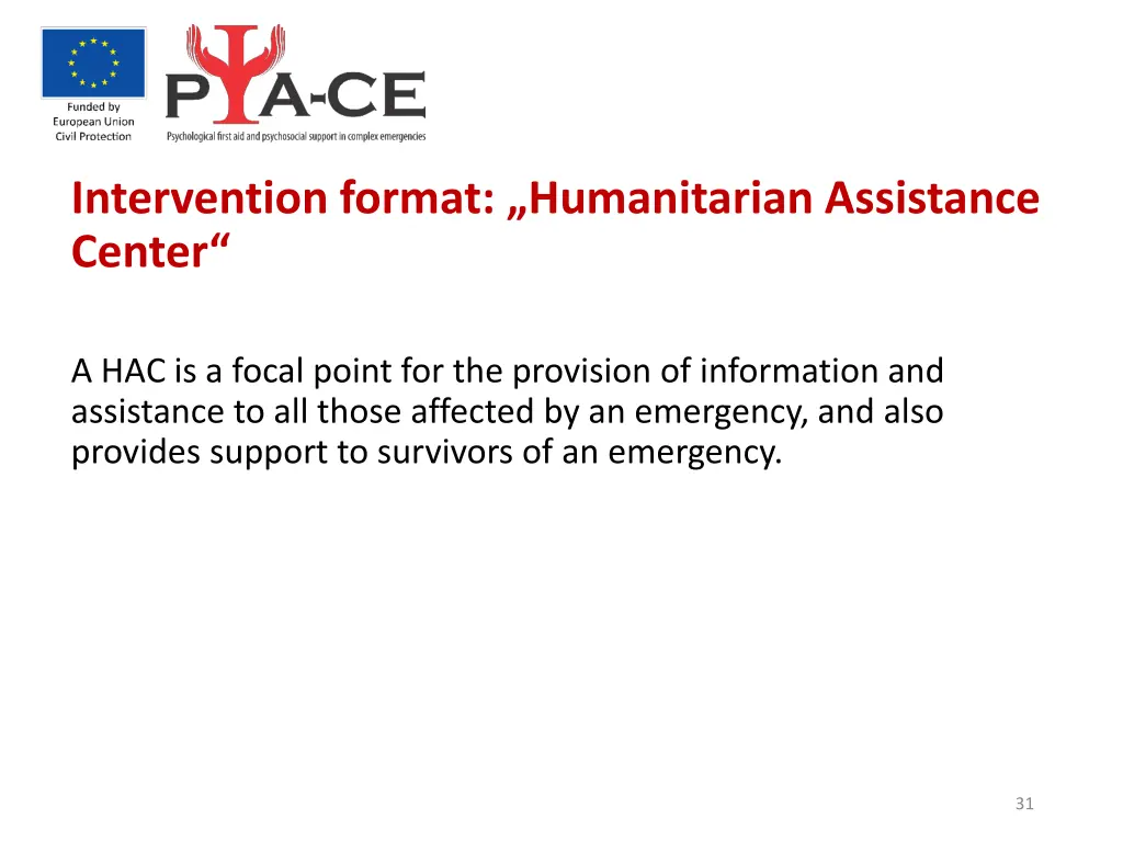 intervention format humanitarian assistance center