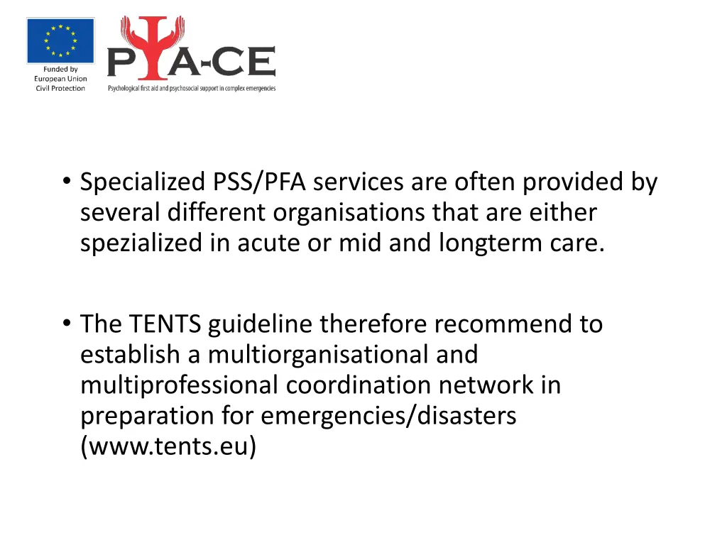 specialized pss pfa services are often provided