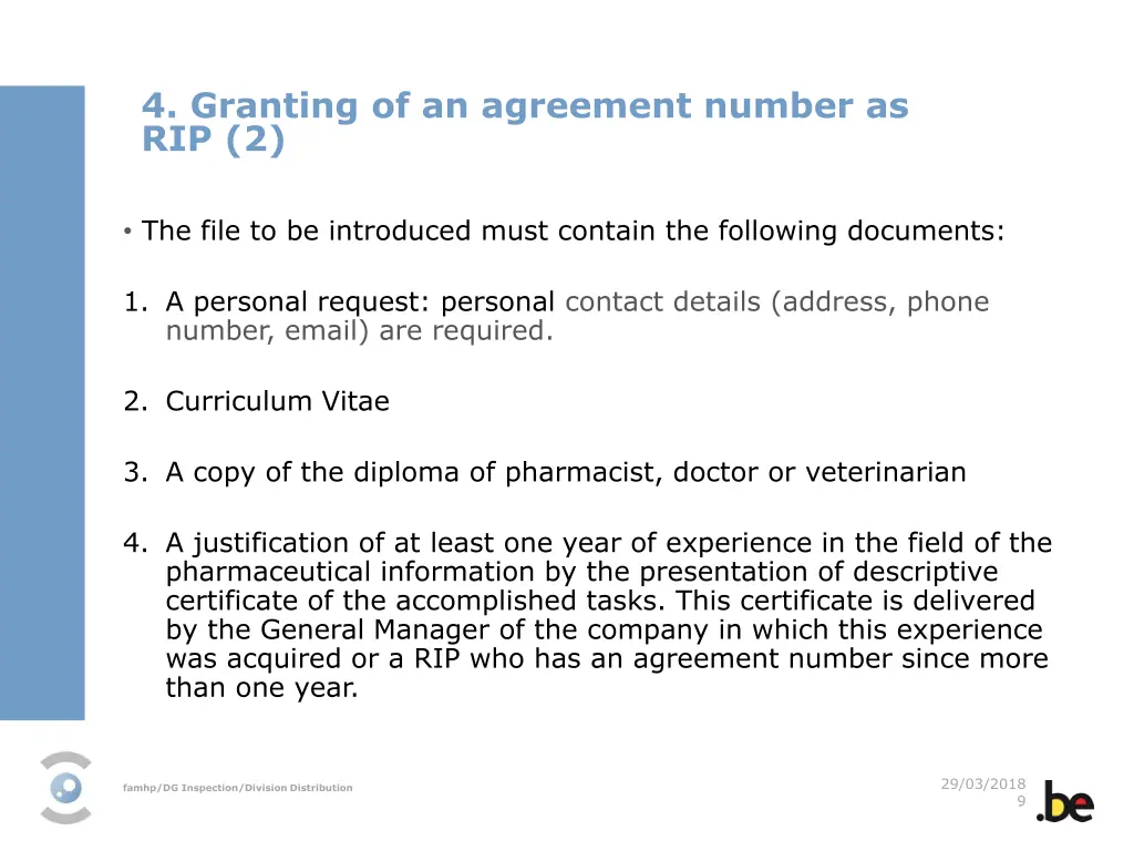 4 granting of an agreement number as rip 2
