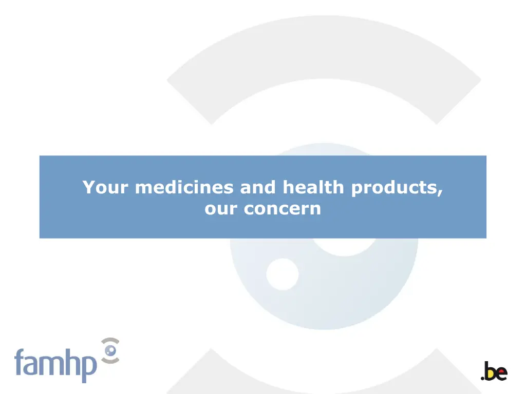 your medicines and health products our concern