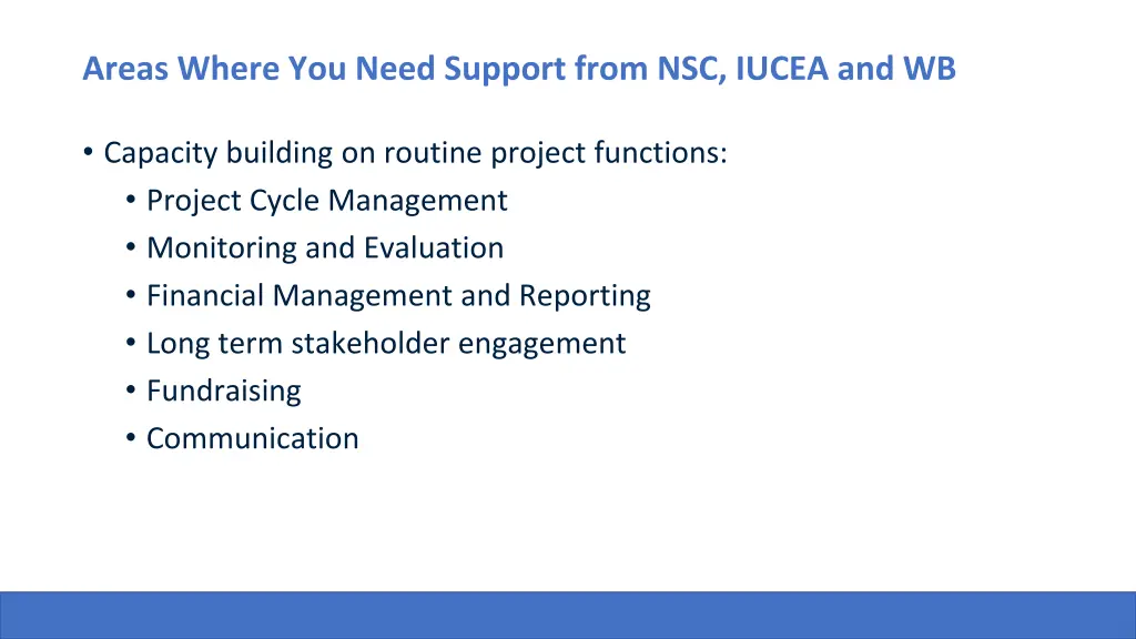 areas where you need support from nsc iucea and wb
