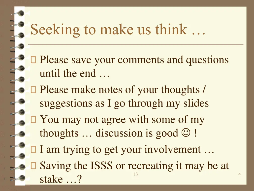 seeking to make us think