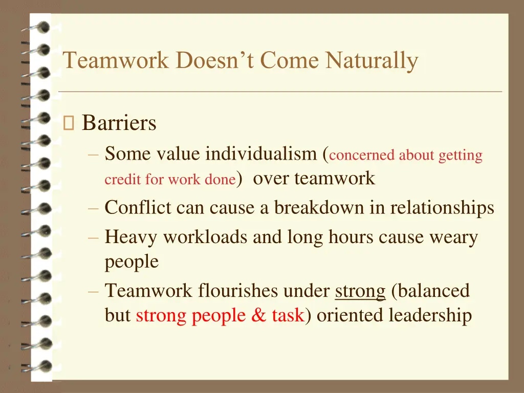 teamwork doesn t come naturally