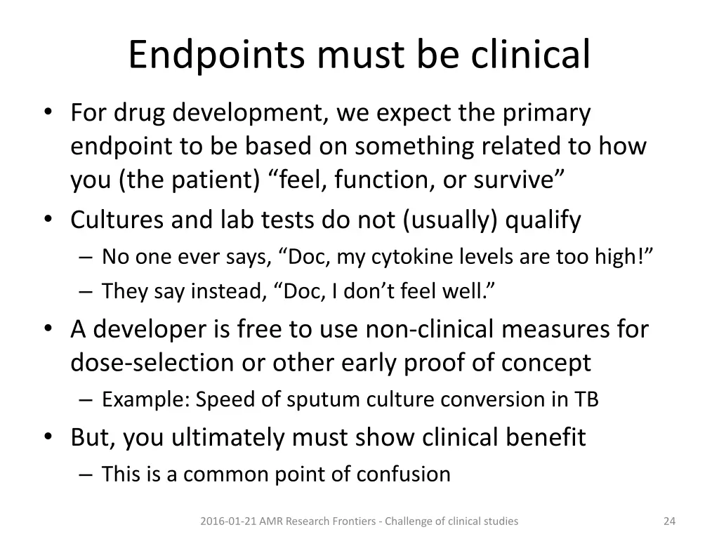 endpoints must be clinical