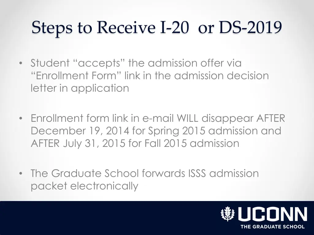 steps to receive i 20 or ds 2019 1