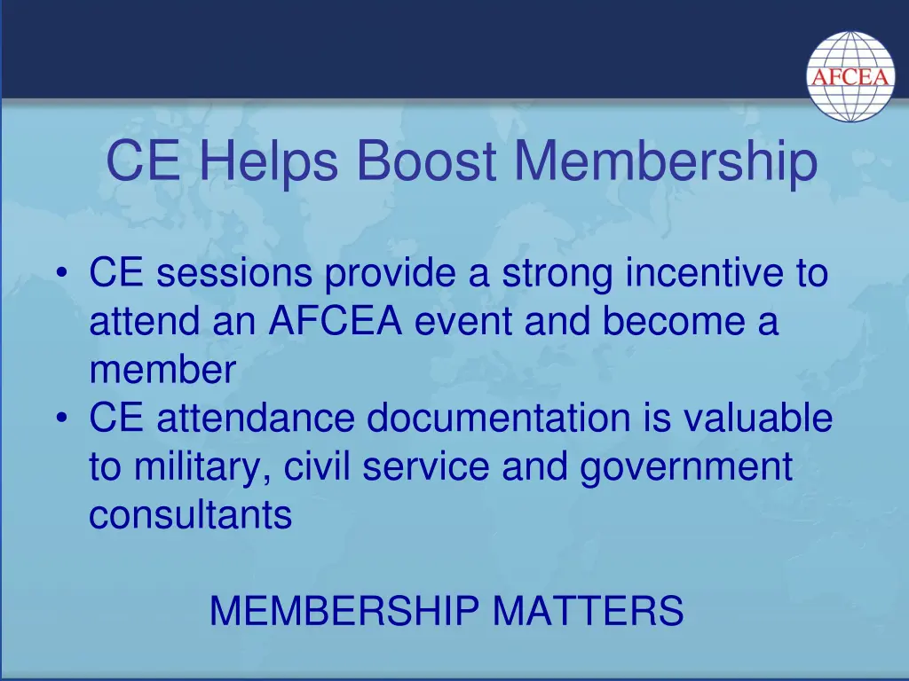 ce helps boost membership