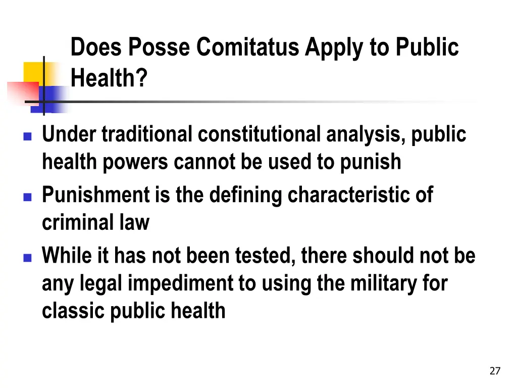 does posse comitatus apply to public health