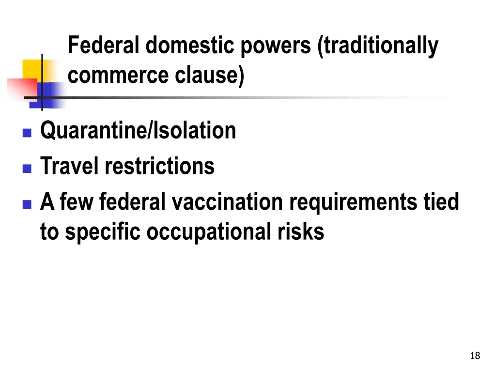 federal domestic powers traditionally commerce