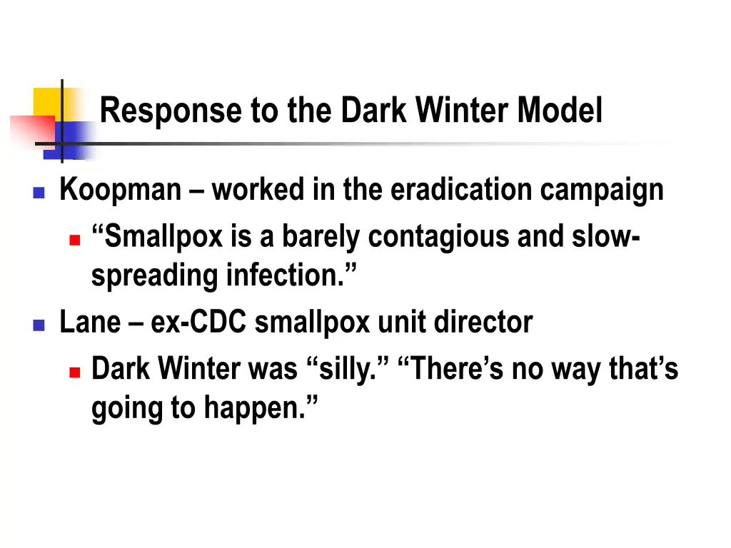 response to the dark winter model