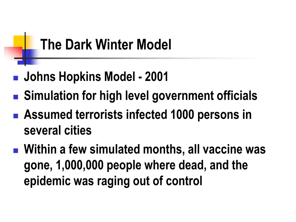the dark winter model