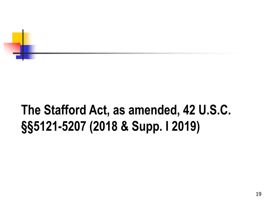 the stafford act as amended 42 u s c 5121 5207