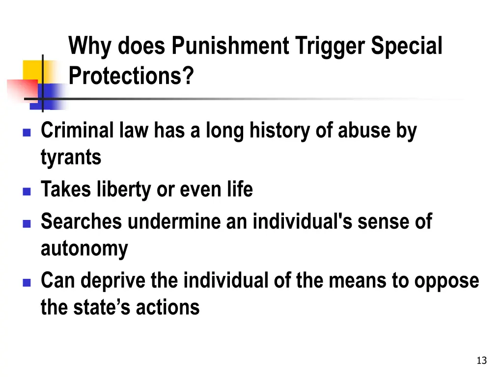 why does punishment trigger special protections