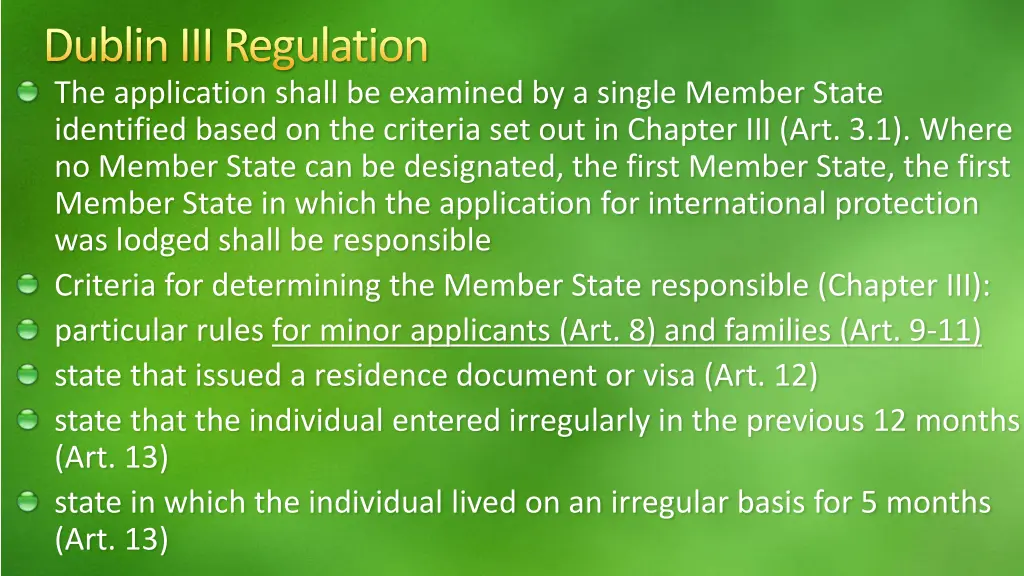 dubliniii regulation the application shall