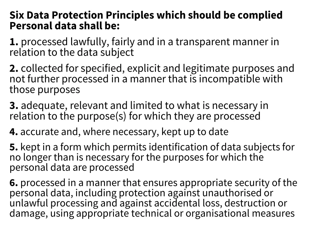 six data protection principles which should
