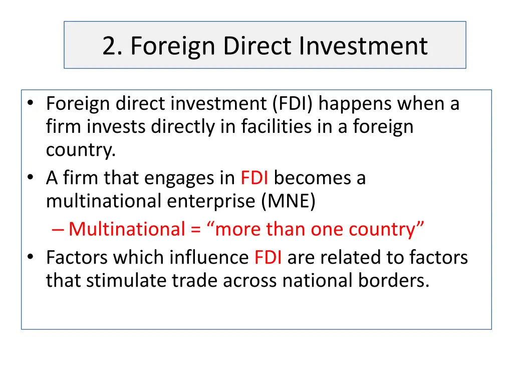 2 foreign direct investment