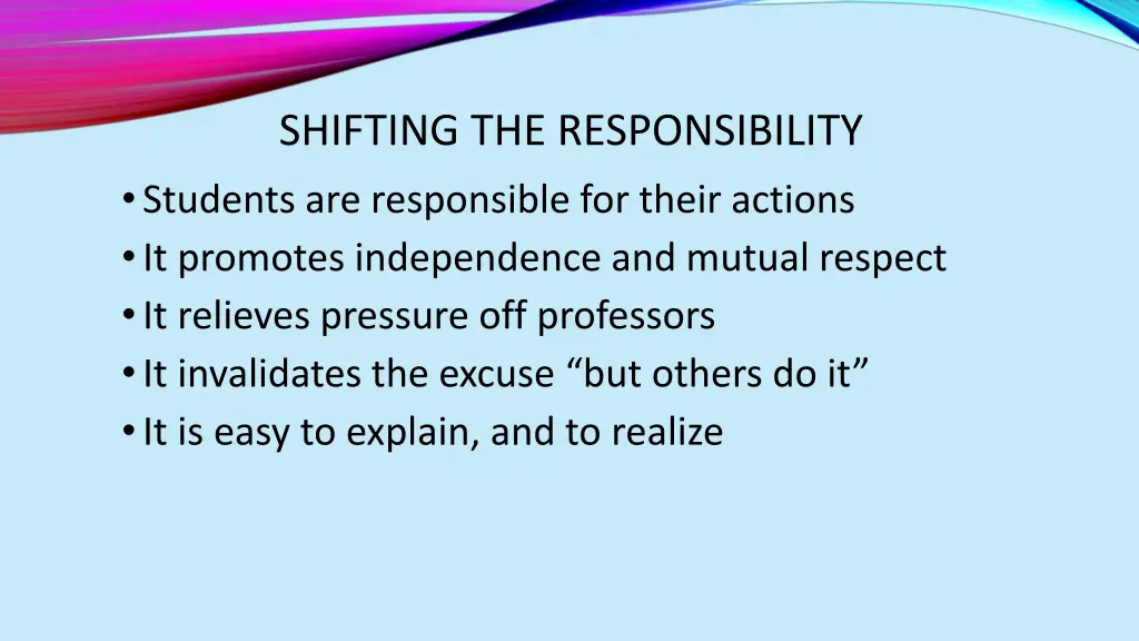 shifting the responsibility students