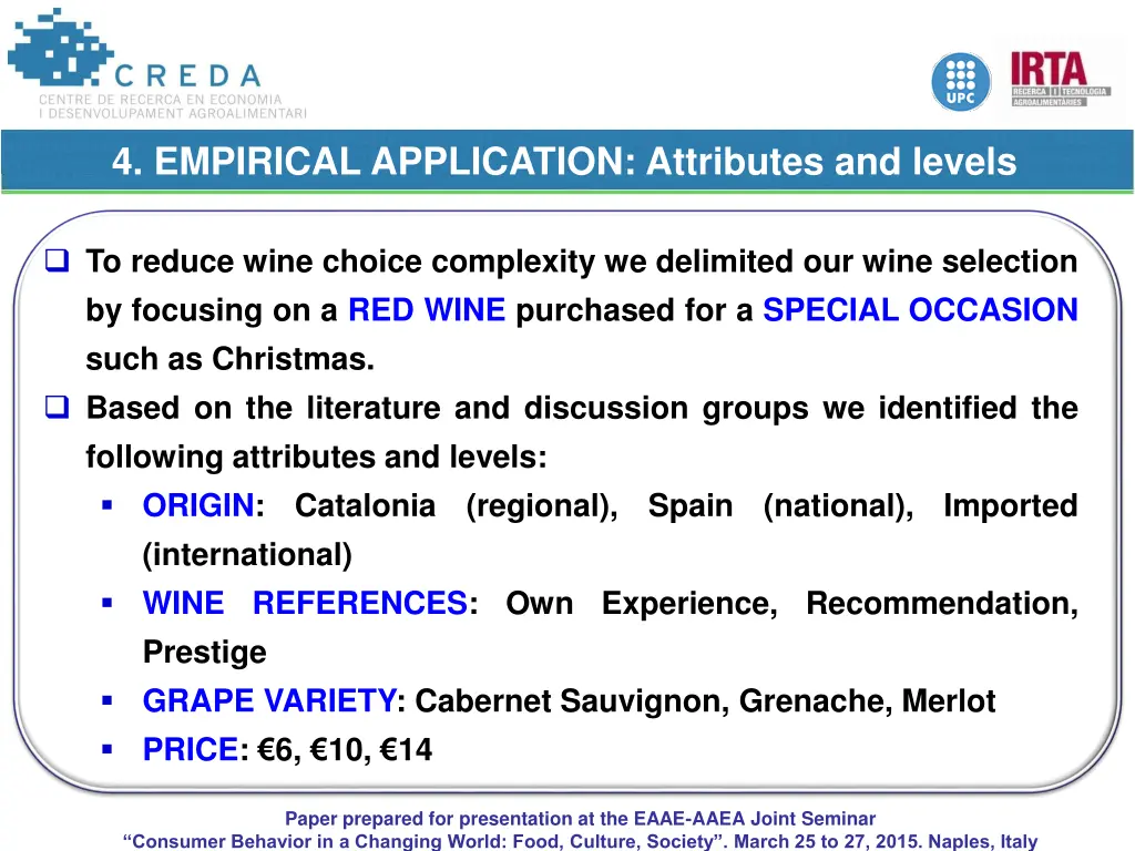4 empirical application attributes and levels