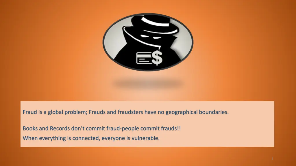 fraud is a global problem frauds and fraudsters