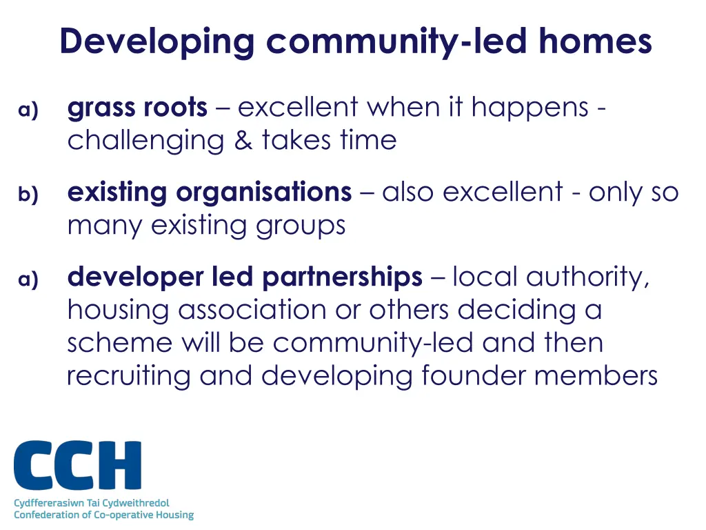 developing community led homes