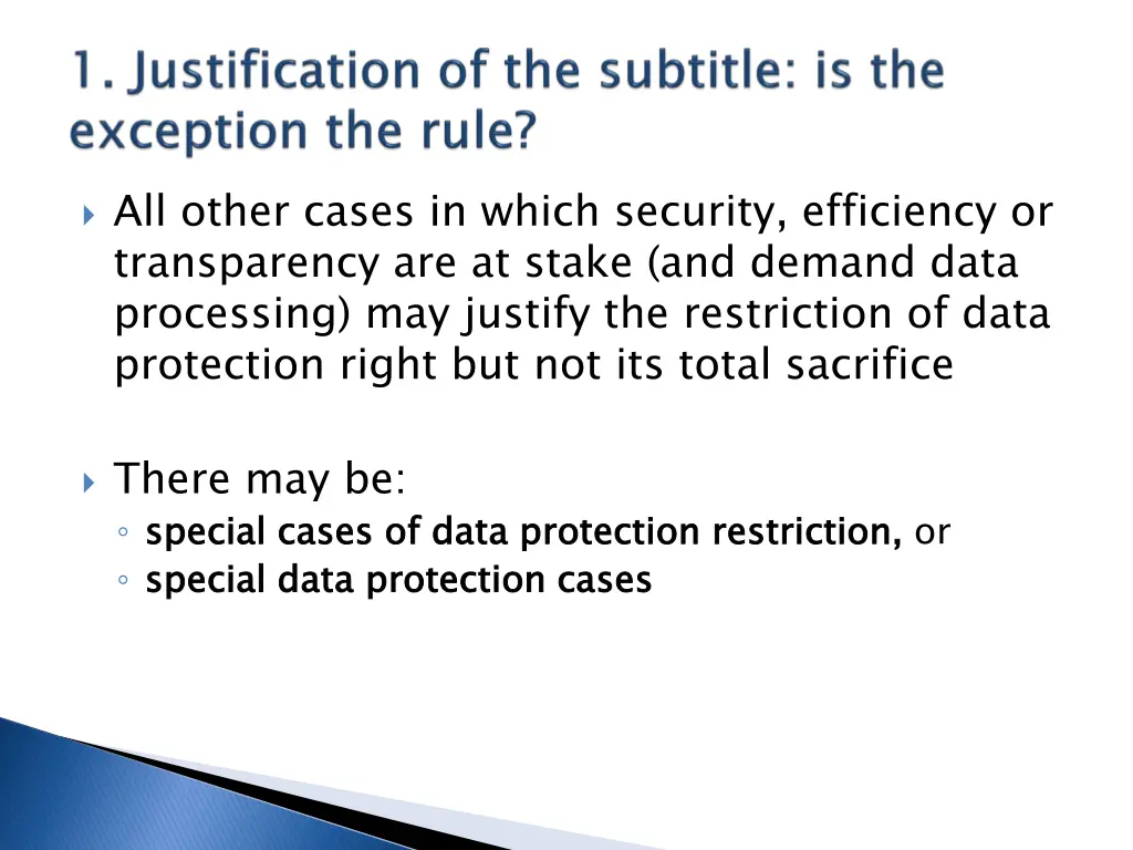all other cases in which security efficiency