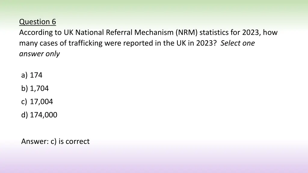 question 6 according to uk national referral