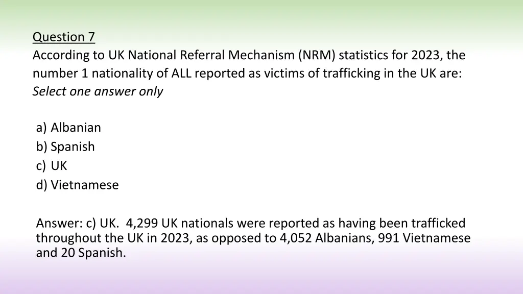 question 7 according to uk national referral