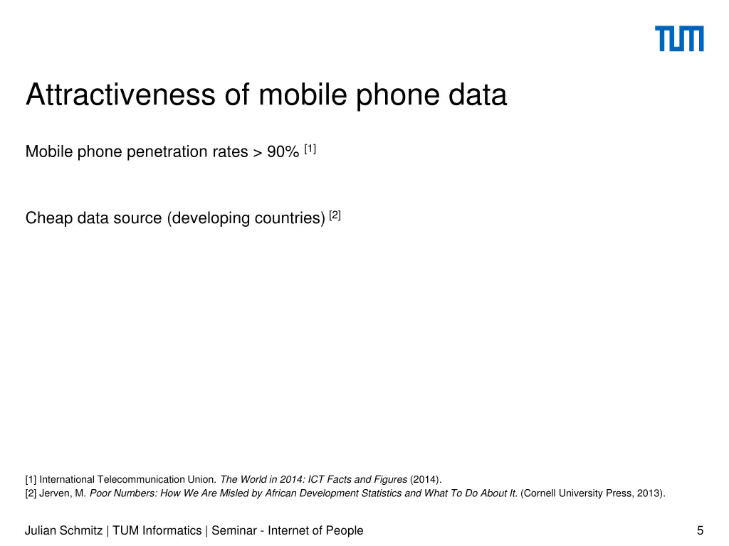 attractiveness of mobile phone data
