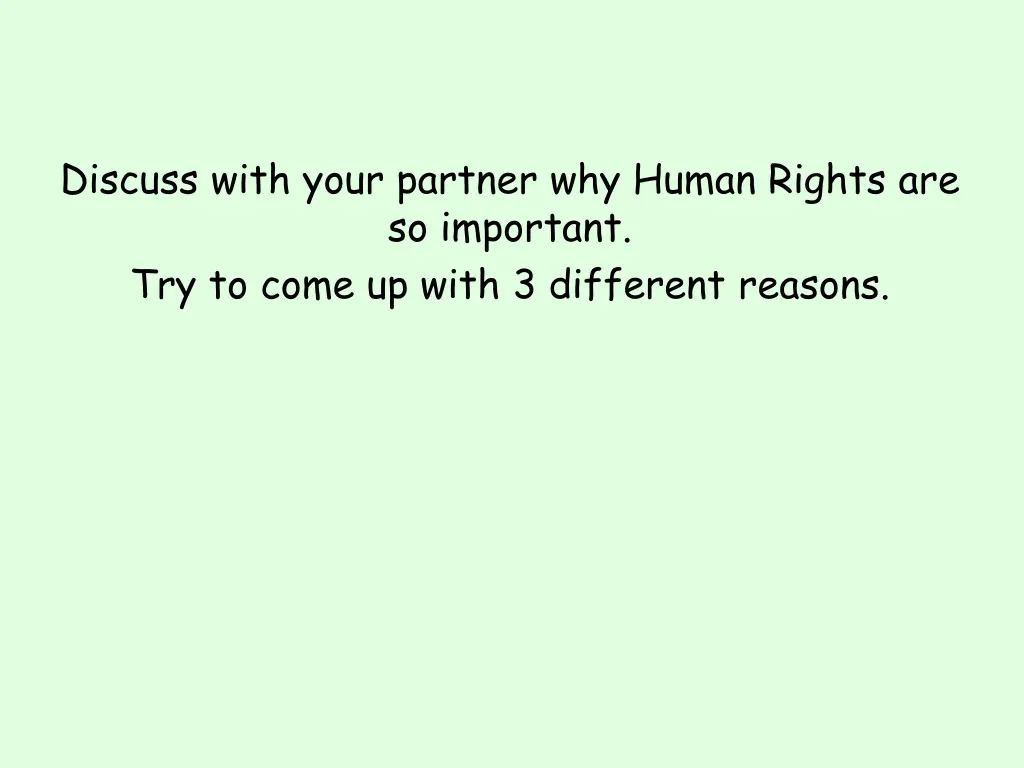 discuss with your partner why human rights