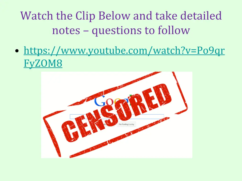 watch the clip below and take detailed notes