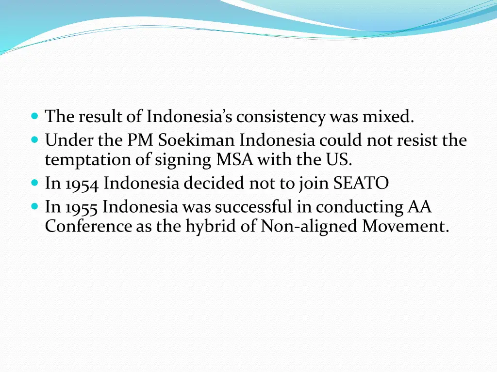 the result of indonesia s consistency was mixed