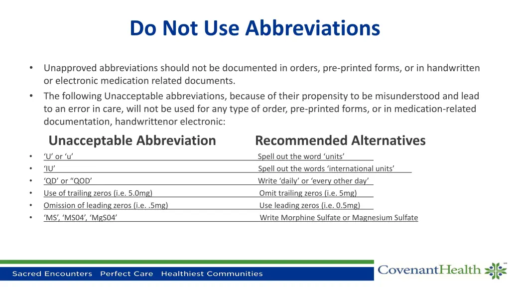 do not use abbreviations