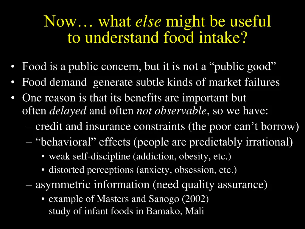 now what else might be useful to understand food