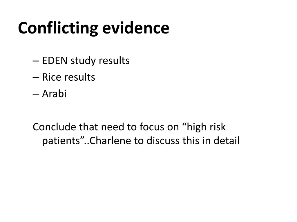 conflicting evidence 1