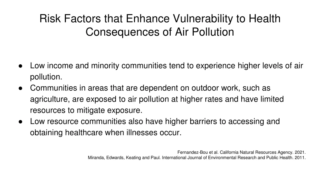 risk factors that enhance vulnerability to health