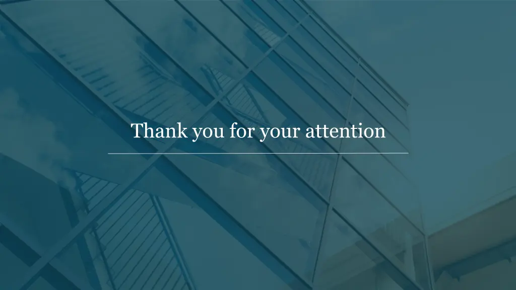 thank you for your attention