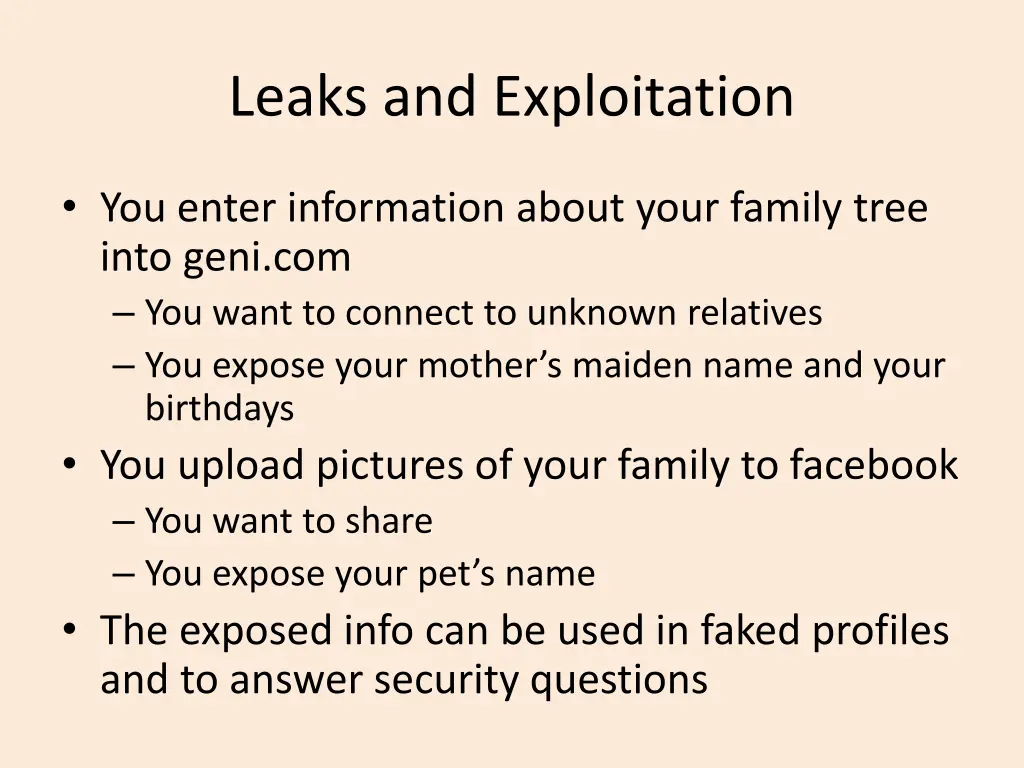 leaks and exploitation