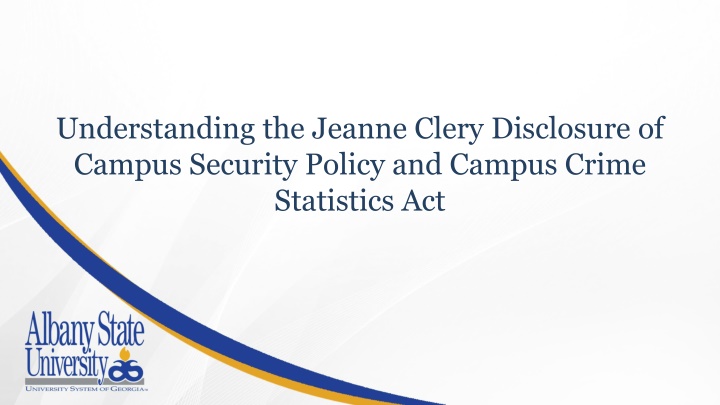 understanding the jeanne clery disclosure