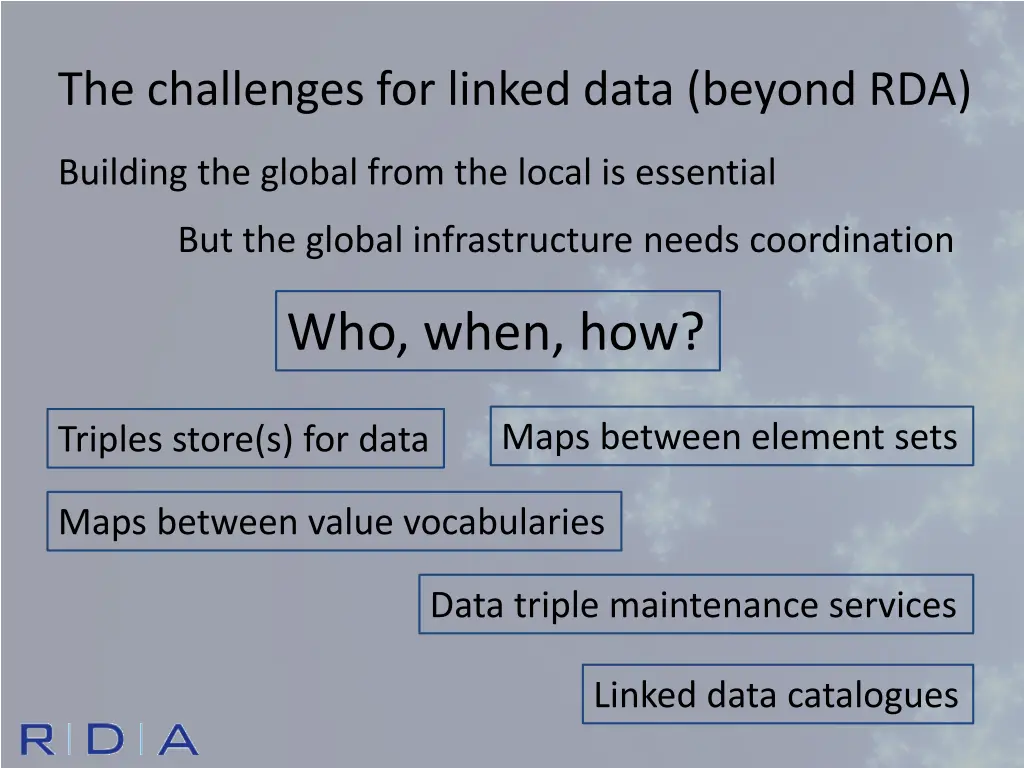 the challenges for linked data beyond rda