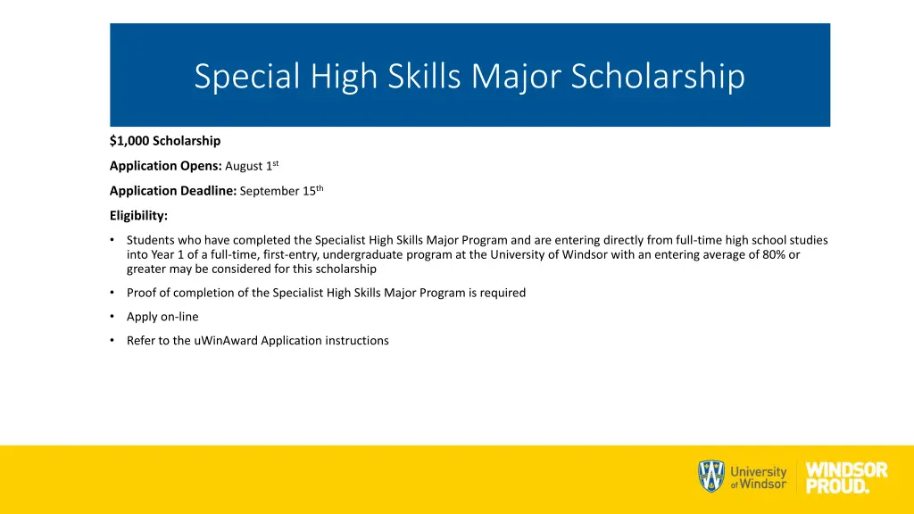 special high skills major scholarship