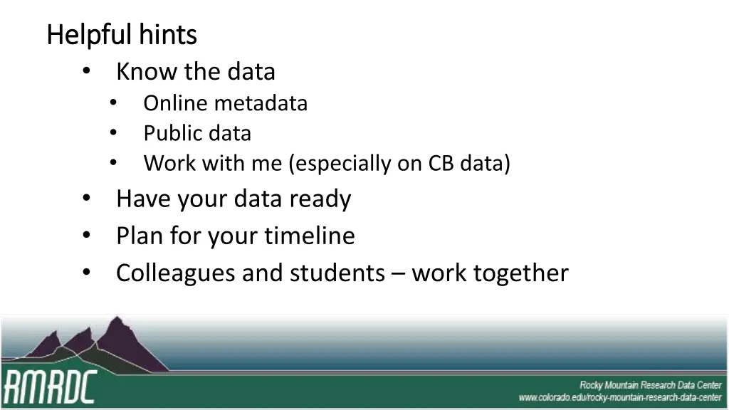 helpful hints helpful hints know the data online