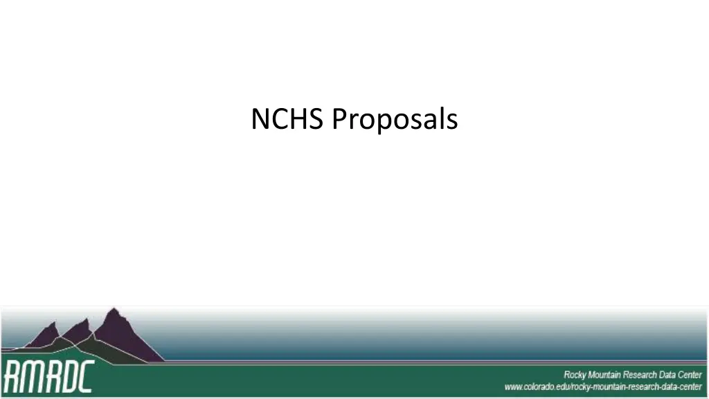 nchs proposals