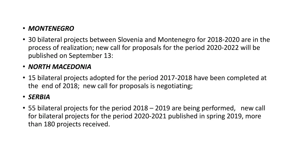 montenegro 30 bilateral projects between slovenia
