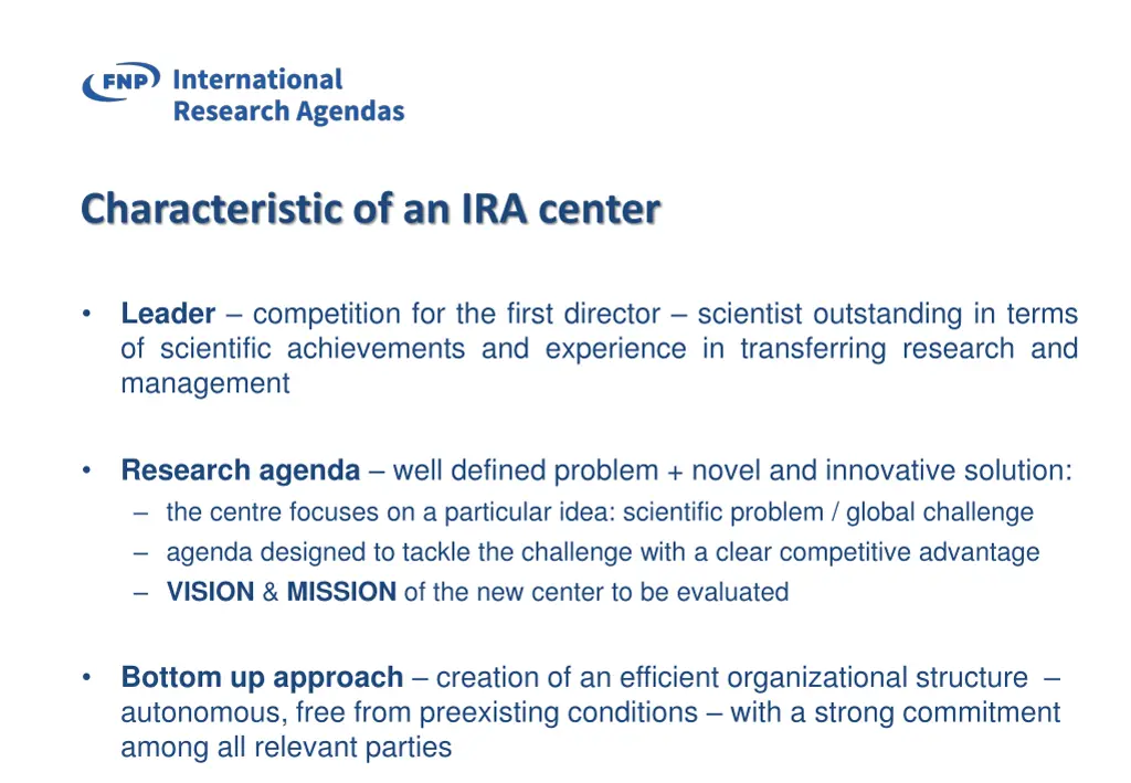 characteristic of an ira center