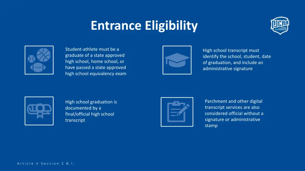 entrance eligibility