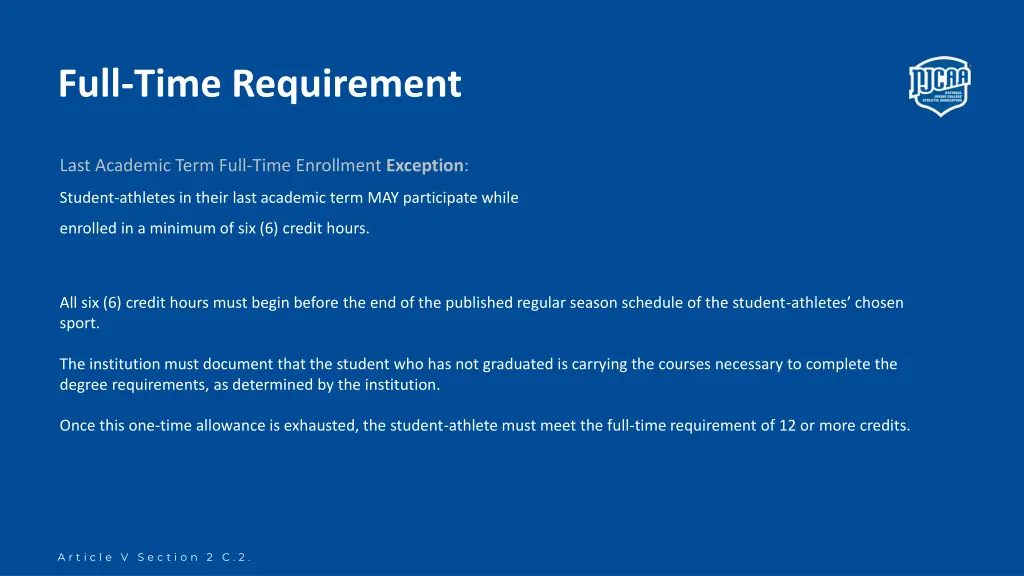 full time requirement 1